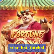 criar bot futebol virtual bet365